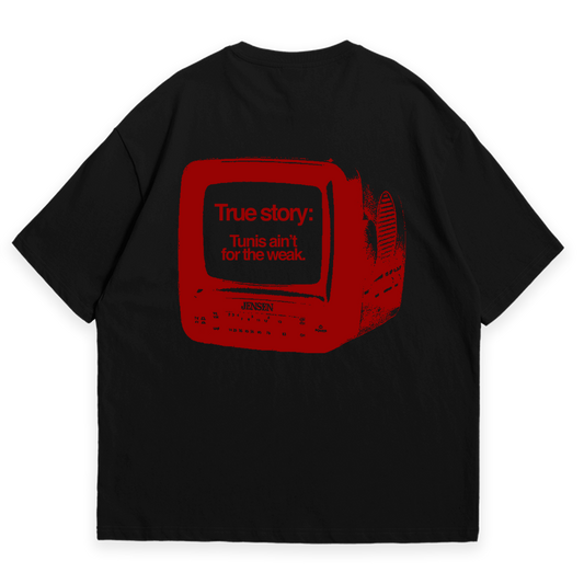 Tunis Ain't For The Weak – Oversized T-Shirt | Fortunes