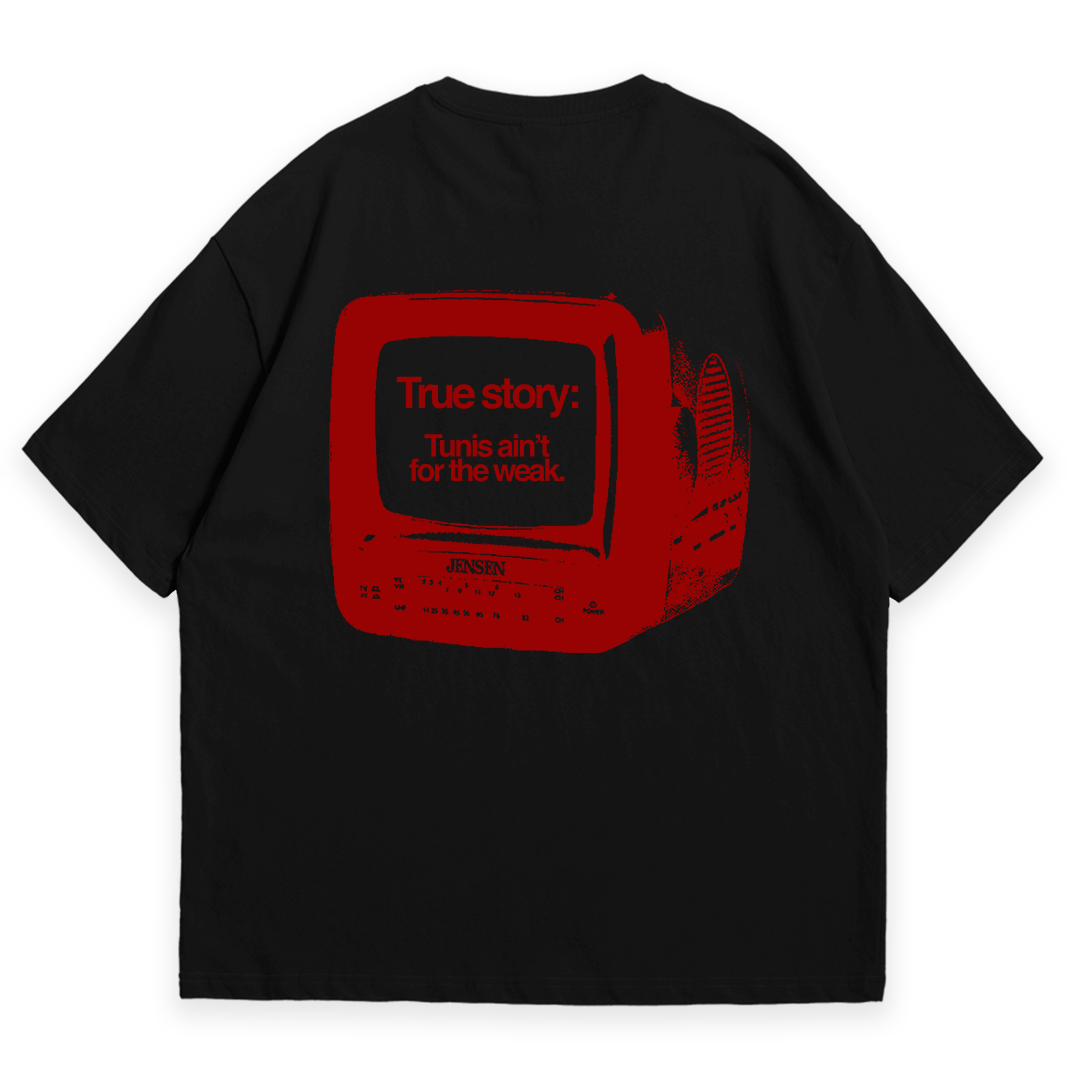 Tunis Ain't For The Weak – Oversized T-Shirt | Fortunes